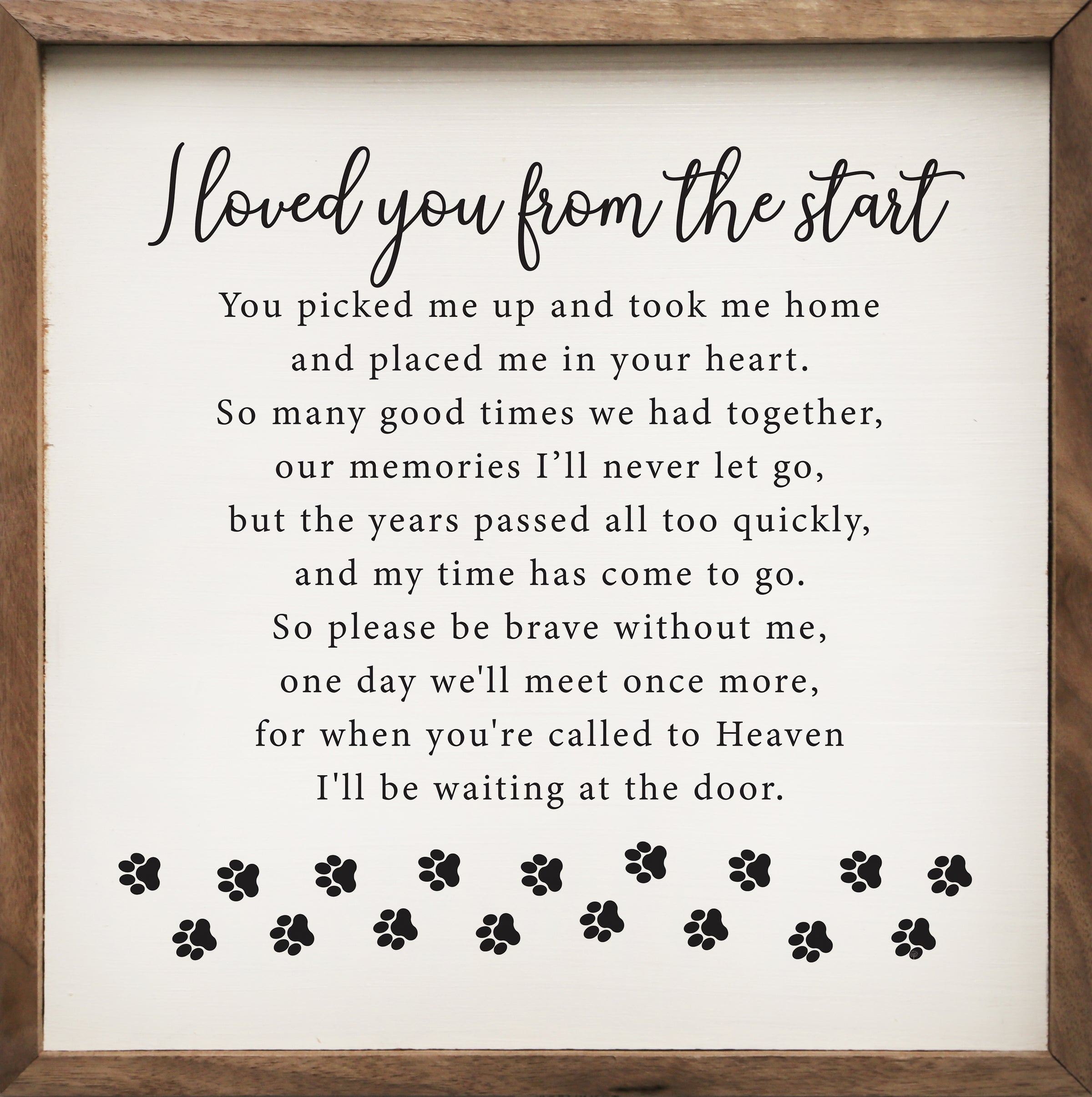 Loved You From The Start Paws (8x8)